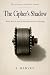 The Cipher's Shadow by S.  Harvey