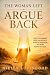 Argue Back by Nikito Lovingood Argue Back by Nikito Lovingood