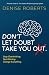 Don't Let Doubt Take You Ou...