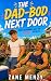 The Dad-Bod Next Door