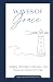Waves of Grace: Finding Str...