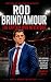 Rod Brind'Amour: The Captai...