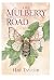 The Mulberry Road: An Illus...