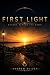 First Light: Echoes Before ...
