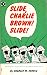 Slide, Charlie Brown! Slide! (Peanuts Coronet #10)