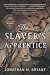The Slaver's Apprentice