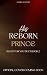His Reborn Prince (Bleed fo...