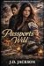 Passports Wild by J.D. Jackson