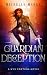 Guardian of Deception: A Ny...
