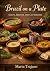 Brazil on a Plate: Soups, B...