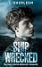 Shipwrecked by L. Sherleen