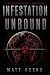 Infestation Unbound