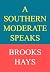 A Southern Moderate Speaks