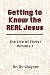 Getting to Know the Real Je...