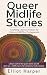Queer Midlife Stories: Craf...