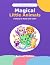 Magical Pets: Coloring Book...