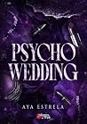 Psycho Wedding (R...