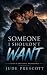 Someone I Shouldn't Want by Jude Prescott
