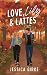 Love, Lily & Lattes