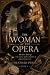 The Woman at the Opera