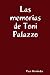 Las memorias de Toni Palazzo by Paco Hernández
