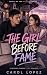 The Girl Before Fame: Book ...