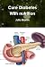 Cure Diabetes With nutrition