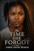 The Time She Forgot (The Ti...