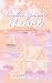 Hold Your Heart: A Sweet Ro...