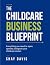 The Childcare Business Blue...