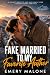 Fake Married To My Favorite Author by Emery Malone