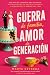 Guerra de familia, amor de ...