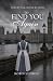 To Find You Again by Robin Ludwig