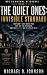The Quiet Ones: Invisible S...
