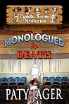 Monologued To Death