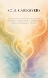 Soul Caregivers: ...