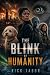 The Blink of Humanity