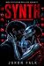 SYNTH: When Perfection Repl...