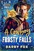 A Cowboy in Frosty Falls