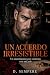 UN ACUERDO IRRESISTIBLE: Un...
