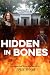 Hidden in Bones: A paranorm...