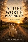 Stuff Worth Passi...