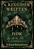 A Kingdom Written in Ink (The Kingdom of Ink Book 1)