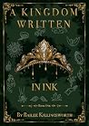 A Kingdom Written...