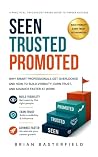 Seen, Trusted, Pr...
