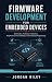 FIRMWARE DEVELOPMENT FOR EM...
