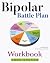 Bipolar Battle Plan Workboo...