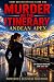 MURDER ON THE ITINERARY: AN...