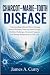 CHARCOT–MARIE–TOOTH DISEASE...