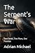 The Serpent's War: Two Seed...